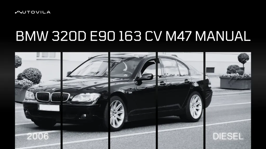 BMW 320d E90 163 CV M47 Manual
