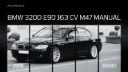 BMW 320d E90 163 CV M47 Manual